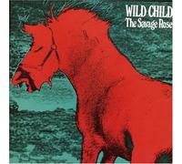 Savage Rose - Wild Child [Import]