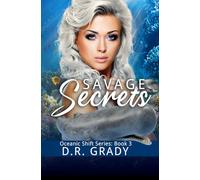Savage Secrets:: Fated mates, unusual shifters, workplace romance, sweet, lighter paranormal suspense