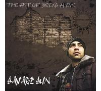 Savage Sun - Art of Being Alive