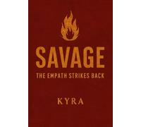 Savage: The Empath Strikes Back