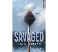 Savaged - Mia Sheridan - Hugo Roman - broché - Roman