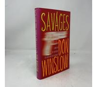 Savages: A Novel