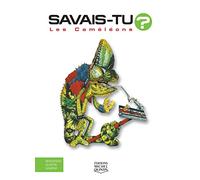 Savais-tu - Les caméléons
