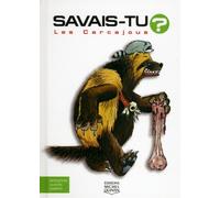 Savais-tu ? : les carcajous
