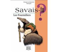 Savais-tu ? les fourmiliers (noir et blanc)