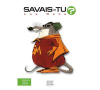 Savais-tu ? Les rats