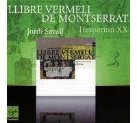 SAVALL/HESPERION XX - LLIBRE VERMELL DE MONTSERRAT CD CHOR KLASSIK NEUF