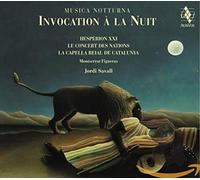 Savall-Hesperion Xxi – Invocation à la Nuit – Musica Notturna – CD