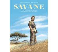 Christian Perrissin – Savane – La Saga des Munroe – Glénat
