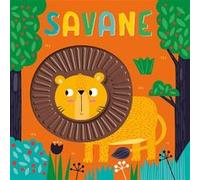 Savane - mon livre a toucher silicone Sarah Wade (Auteur)