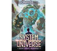 Savannah: A Litrpg Adventure (System Universe)