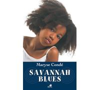 Savannah Blues - Maryse Condé - Sepia Eds - Poche - Roman adolescent dès 13 ans