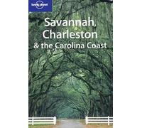 Savannah, Charleston and the Carolina Coast (en anglais)