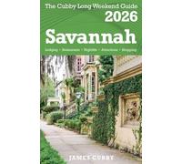 SAVANNAH The Cubby 2026 Long Weekend Guide