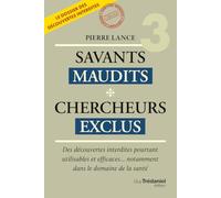 Savants Maudits - Tome 3 Chercheurs exclus (3)