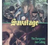 Savatage - Sirens/ The Dungeons Are Calling (UK Import)