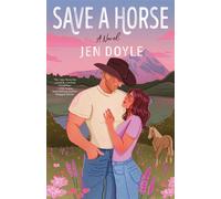Save a Horse - Jen Doyle - Berkley - ebook (ePub) - Livre