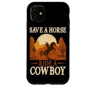 Save A Horse Ride A Bowboy Wild West Southern Country Coque pour iPhone 11