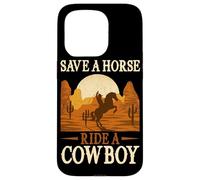 Save A Horse Ride A Bowboy Wild West Southern Country Coque pour iPhone 15 Pro