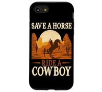 Save A Horse Ride A Bowboy Wild West Southern Country Coque pour iPhone SE (2020) / 7/8