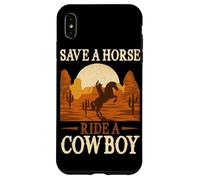 Save A Horse Ride A Bowboy Wild West Southern Country Coque pour iPhone XS Max