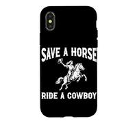 Save A Horse Ride A Cowboy Rodeo Wild West Ranchs de bétail Coque pour iPhone X/XS