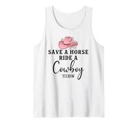Save a Horse Ride a Cowboy Sign Yeehaw Hot Pink Cowgirl Hat Débardeur