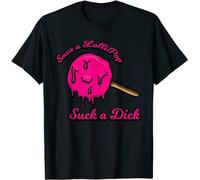 Save a Lollipop Suck a Dick T-Shirt Black M