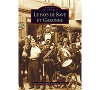 Save et Garonne (Le pays de)