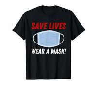 Save Lives Wear a Mask T-Shirt