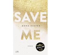 Mona Kasten Save Me: Die Romanvorlage zur Amazon-Prime-Serie "Maxton Hal (Relié)