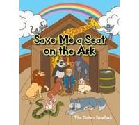Save Me A Seat On The Ark