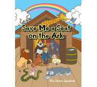 Save Me A Seat On The Ark