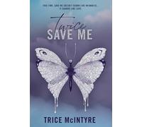 Save Me: An African American New Adult Second Chance College Romance