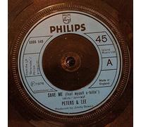 Save Me (Feel Myself A-Fallin') - Peters And Lee 7" 45