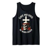 Save My Soul Be Born Again Christian Skull Cross Homme Femme Débardeur