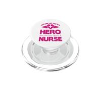 Save One Life You're A Hero Save 100 Lives You're A Nurse PopSockets PopGrip pour MagSafe