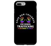 Save Our Children Shirt - End Child Trafficking Coque pour iPhone 7 Plus/8 Plus