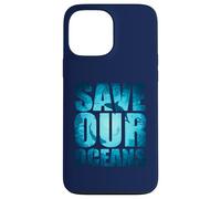 Save Our Oceans Protect Earth Journée Mondiale de l'océan Amateurs de Requins Coque pour iPhone 13 Pro Max