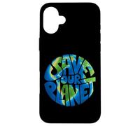 Save Our Planet l Sauver Le Monde Protection du Climat Coque pour iPhone 16 Plus