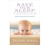 Save Our Sleep: Toddler