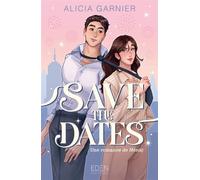 Save the dates - Alicia Garnier - Eden - ebook (ePub) - Roman