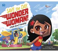 Save The Day, Wonder Woman!