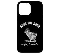Save The Dodo Extinct Ornithologie des oiseaux Dodo Coque pour iPhone 13 Pro Max