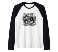 Save The Earth for Our Kids | Cadeau de Conservation du Jour de la Terre Manche Raglan