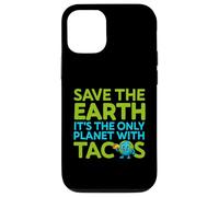 Save The Earth Only Planet with Tacos Funny Citation Earth Day Coque pour iPhone 12/12 Pro