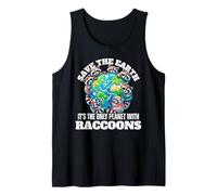 Save the earth the only planet with ratons laveurs, amoureux des ratons laveurs Débardeur