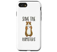 Save The Hamsters Cull Pets Animal Rescue Funny Pet Lover Coque pour iPhone SE (2020) / 7/8