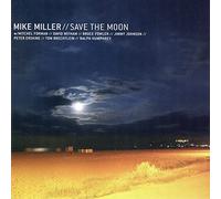 Save the Moon / Mike Miller