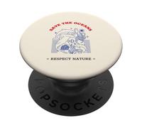 Save The Oceans Respect Nature (Graphique Animaux Marins) PopSockets PopGrip Adhésif